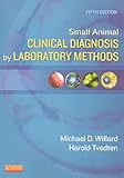 Small Animal Clinical Diagnosis by Laboratory Methods
