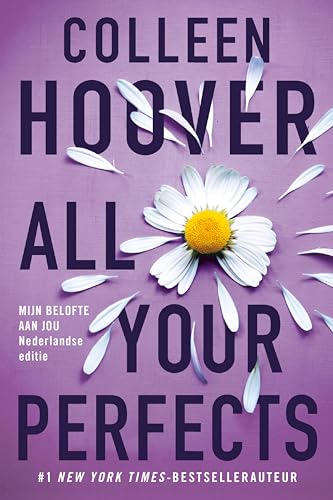 All your perfects: Mijn belofte aan jou is de Nederlandse uitgave van All Your Perfects (Dutch Edition)