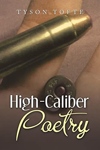 High-caliber Poetry