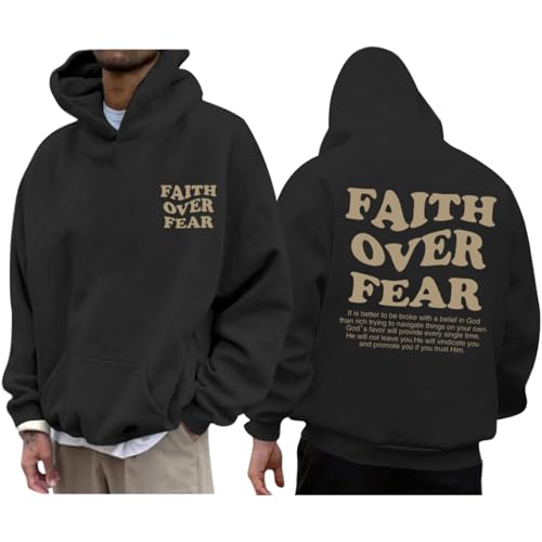 Kelxjia Faith Over Fear Hoodie Men Christian Jesus Sweatshirts Bible Verse Graphic Hoodies Inspirational Streetwear Pullover(Black Large)
