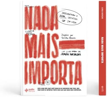 Nada mais importa