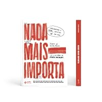 Nada Mais Importa 8554167228 Book Cover