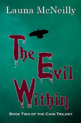 The Evil Within (The Cami Trilogy Book 2)