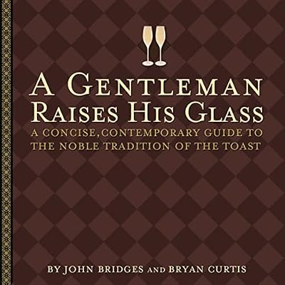 A Gentleman Raises His Glass