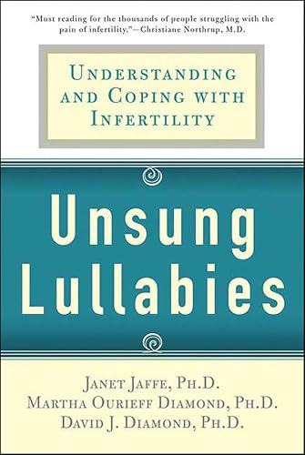 Unsung Lullabies: Understanding and Coping with Infertility