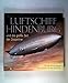 Produktbild Luftschiff Hindenburg: Und die große Zeit der Zeppeline