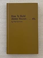 How to Build Adobe Houses...Etc. 0830697551 Book Cover