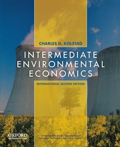 Intermediate Environmental Economics: International Edition