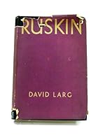 Ruskin. B00126P0JW Book Cover