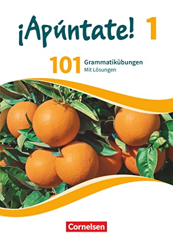 ¡Apúntate! - Spanisch als 2. Fremdsprache - Ausgabe 2016 - Band 1: 101 Grammatikübungen - Mit Lösungen online