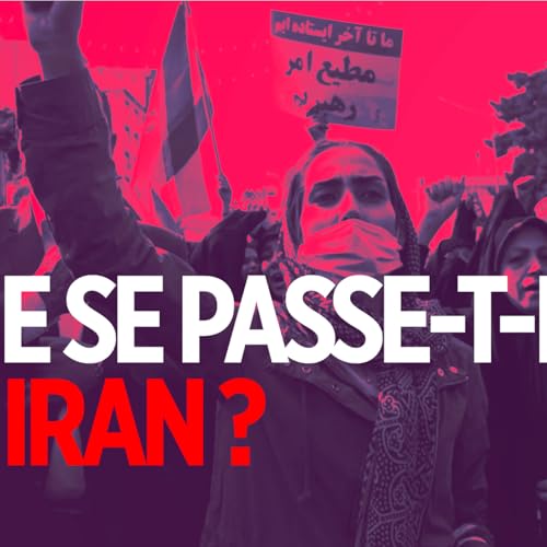 Que se passe-t-il en Iran ? - M. Lotz - # politique