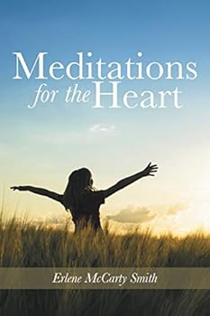Paperback Meditations for the Heart Book