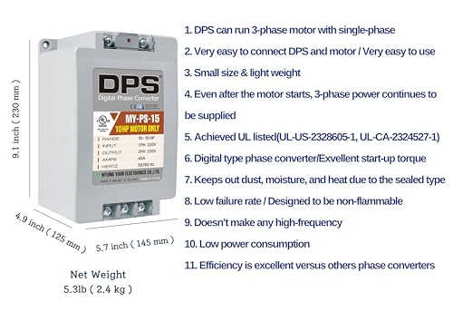 DPS 15HP MY-PS-15 Used for 10HP(7.5kW) 30A Motor, Single to 3 Phase Converter, 1 Must Be Used for 1 Motor Only, Input/Output 200-240V, UL Listed4