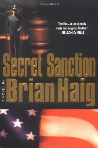 Secret Sanction by Brian Haig (2001-06-05) B01N90XRU3 Book Cover
