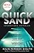 Quicksand: A Novel