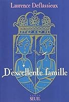 D'Excellente Famille 2020655373 Book Cover