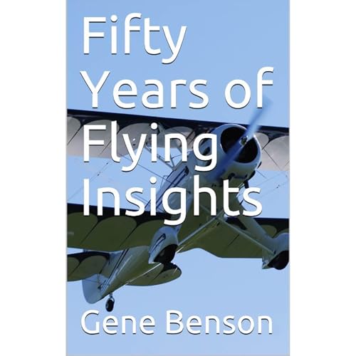 50 Years of Flying Insights by Gene Benson episode artwork