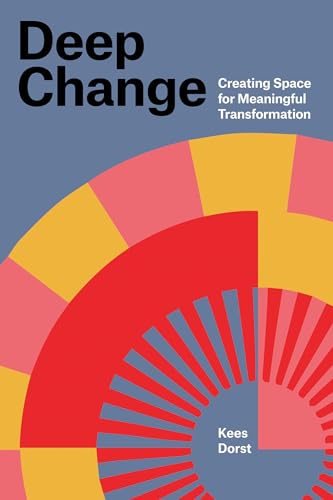 Deep Change: Creating Space for Meaningful Transformation