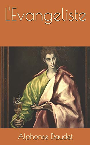 L'Evangeliste (French Edition)