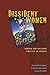 Dissident Women: Gender and Cultural Politics in Chiapas (Louann Atkins Temple Women & Culture)