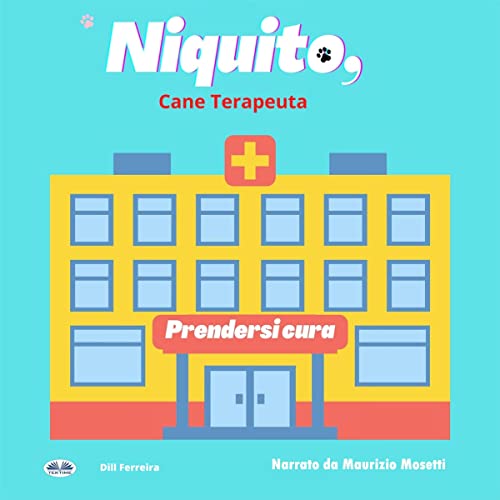 Niquito, Cane Terapeuta [Niquito, Dog Therapist] [Written by Dill Ferreira] episode artwork