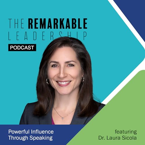 Powerful Influence Through Speaking with Dr. Laura Sicola