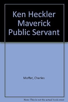 Hardcover Ken Hechler Maverick Public Servant Book