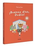 buenos dias amor  ¡Buenos días, Dudús!: Volume 7 (Los Dudús)