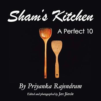 Sham's Kitchen: A Perfect 10