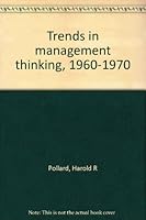 Trends in management thinking, 1960-1970 0872018806 Book Cover