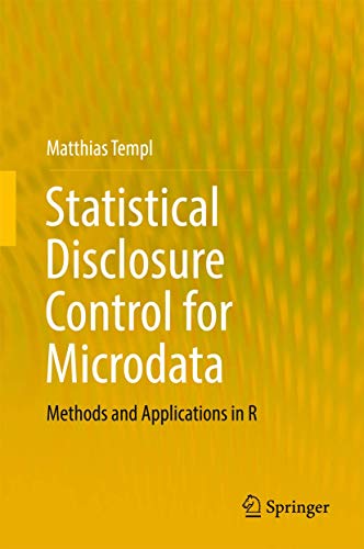 Statistical Disclosure Control for Microdata: Methods and Applications in R view 2
