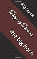 7 Days of Demons : The Big Horn 1658917324 Book Cover
