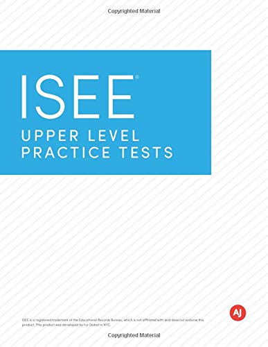 ISEE Upper Level Practice Tests (AJ): Global c, Ivy: 9781723521478 ...