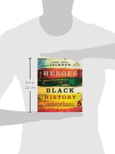 Heroes in Black History: True Stories from the Lives of Christian Heroes