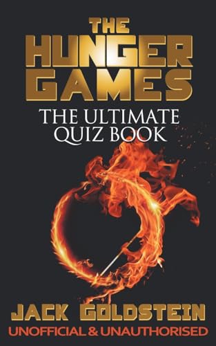 The Hunger Games - The Ultimate Quiz Book