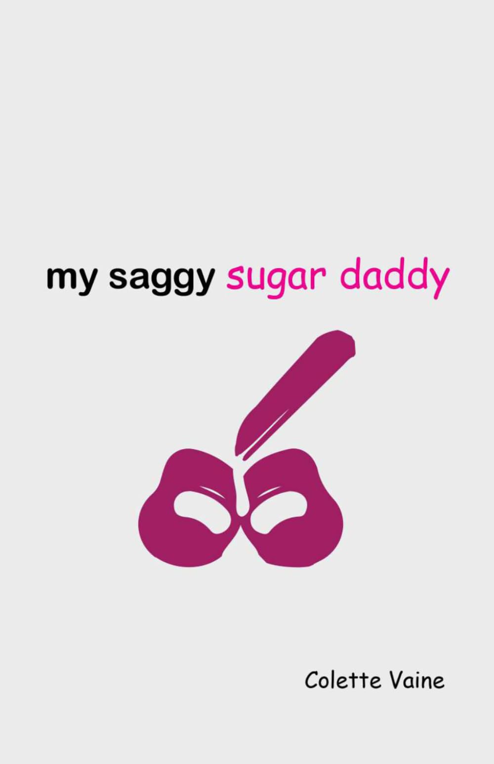 My Saggy Sugar Daddy