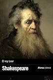 william shakespeare biografia obras mas importantes  El rey Lear (El libro de bolsillo - Bibliotecas de autor - Biblioteca Shakespeare)