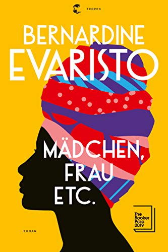 Mädchen, Frau etc.: Roman Mädchen, Frau etc.: Roman