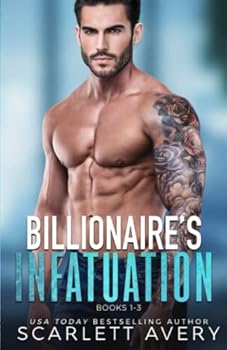 Paperback Billionaire’s Infatuation (Books 1-3) (Billionaires of Summerville, Texas Series—Regular Print) Book