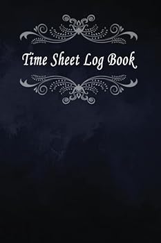 Paperback Time Sheet Log Book: Record billable working hours, OT and more, Dark blue cover design Book