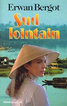 Paperback Sud lointain tome 1 Le courrier de Saïgon (01) [French] Book