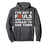 Funny Basketball Player - Hoops 5 Fouls Pullover Hoodie