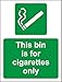 Ten kosz jest tylko znak bezpieczeństwa na papierosy - 1,2 mm sztywny plastik 200 mm x 150 mm