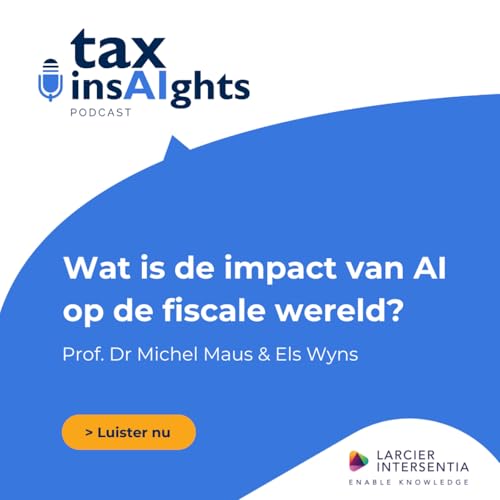 #1 Wat is de impact van AI op de fiscale wereld?