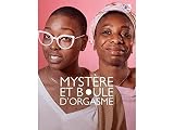 Mystère et boule d'orgasme