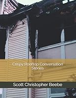Crispy Rooftop Conversation Stories 1712572555 Book Cover