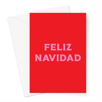 Feliz Navidad Greeting Card | Colourful, Bright Cheerful Spanish Happy Christmas Card, For Him, For Her