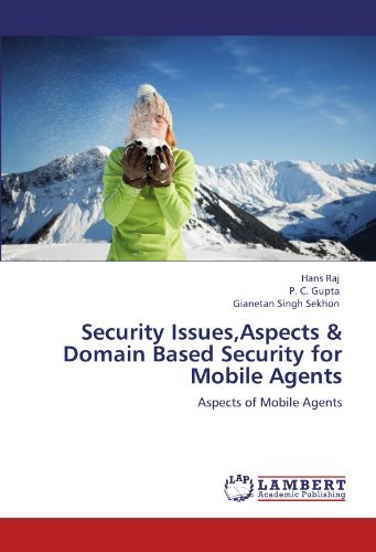 Photo de [(Security Issues, Aspects & Domain Based Security for Mobile Agents )] [Author: Hans Raj] [Jan-2012]