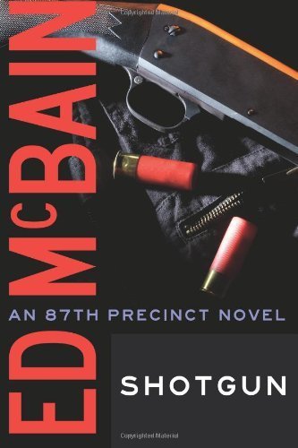 Shotgun (87th Precinct Book 23)