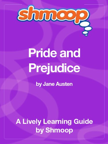 Pride and Prejudice: Shmoop Study Guide
